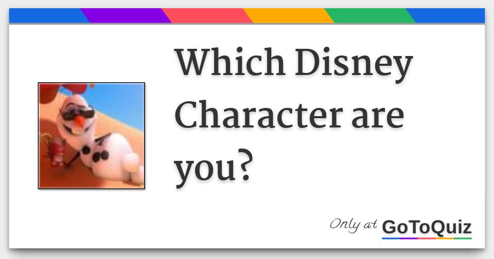 Which disney character are you 