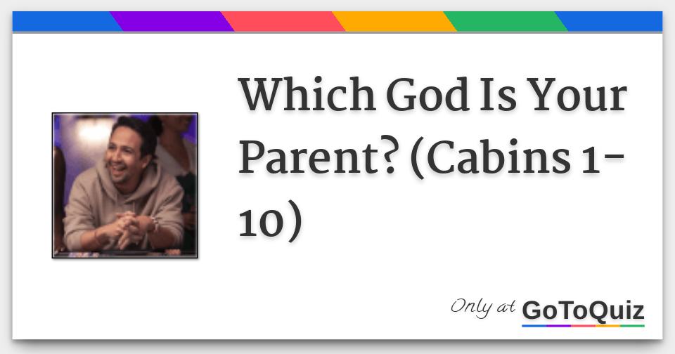 Which God Is Your Parent? (Cabins 110)