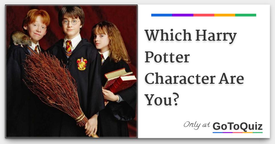 Which Harry Potter Character Are You? See Your Match
