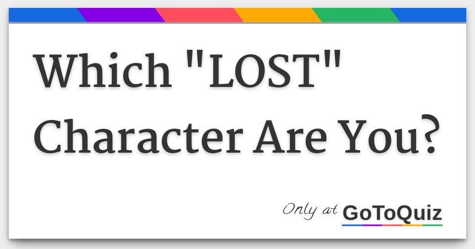 Which Lost Character Are You