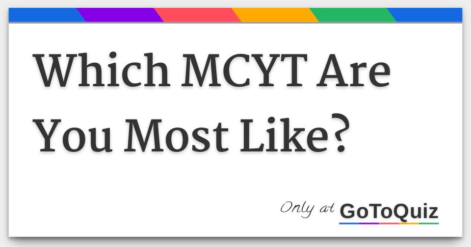 Which Mcyt Are You Most Like? (Dream Smp) Which Mcyt Are You Most Like? (Dream Smp)