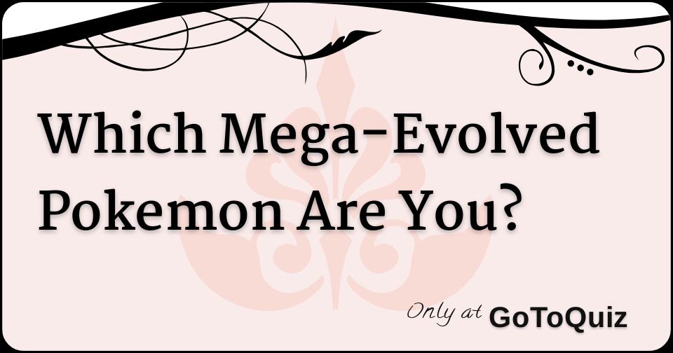 PokéClubTeam on X: Which #MegaEvolution are you most excited for