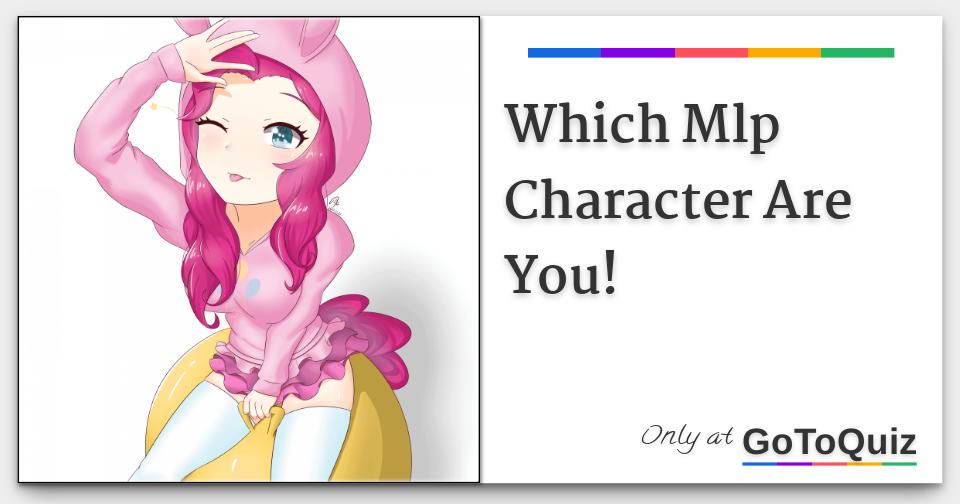 which-mlp-character-are-you