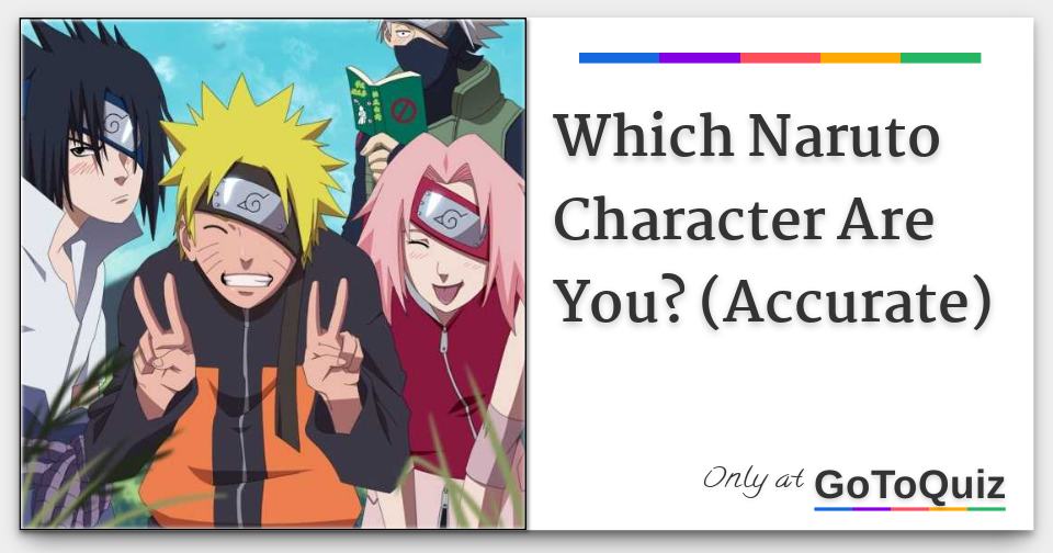 Which of the Naruto Characters Are You?