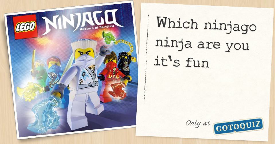 which ninjago ninja are you it's fun