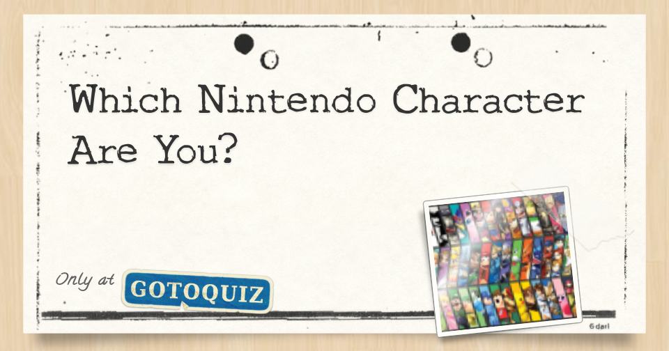 Which Nintendo Character Am I Quiz – ITVEYB