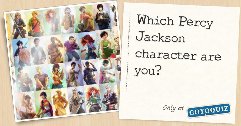 Which Percy Jackson character are you?