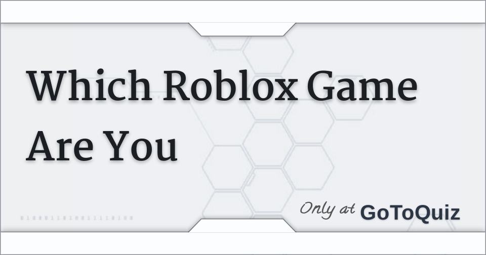 Which Roblox Game Should I Play? Quiz