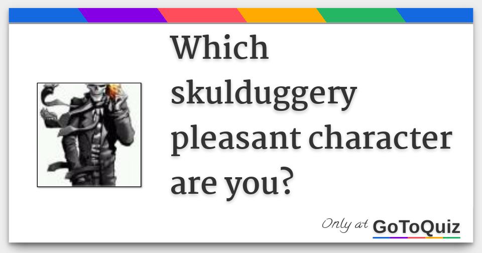 which skulduggery pleasant character are you?