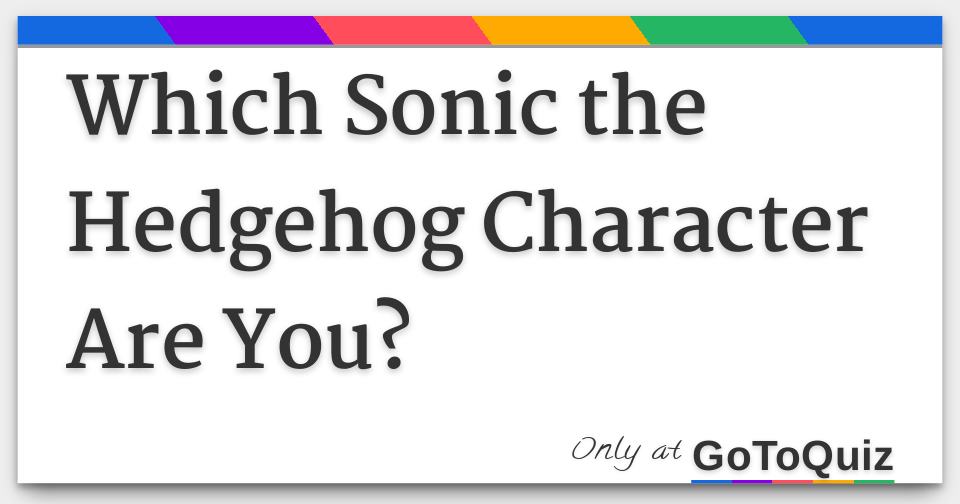 what sonic character are you