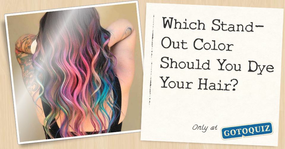 Which StandOut Color Should You Dye Your Hair? Comments, Page 1