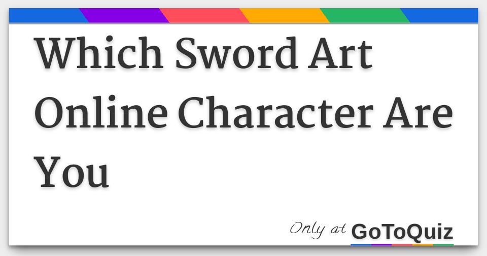 What Sword Art Online Character Are You?