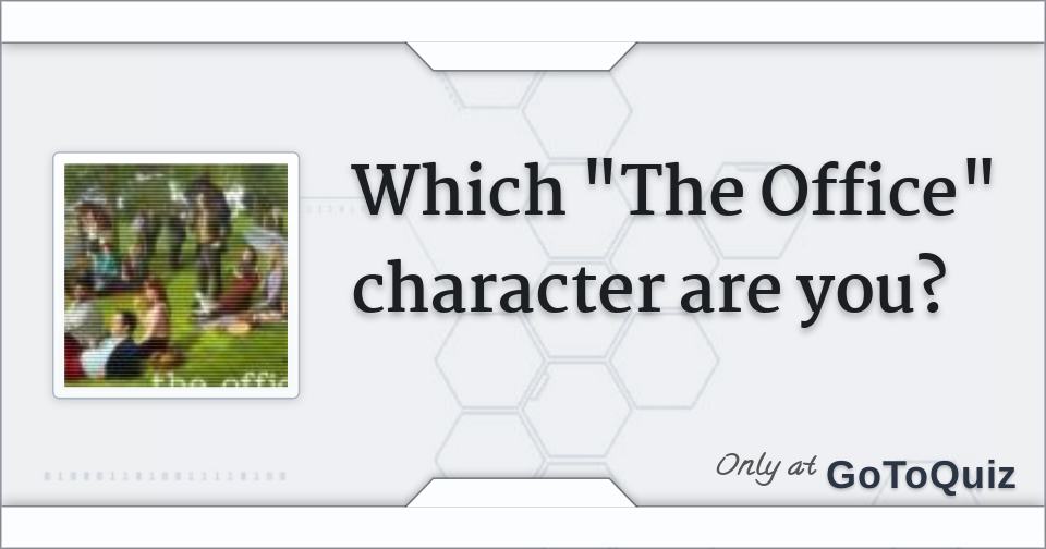Which Character From “The Office” Are You? The office characters, Interesting quizzes, Fun quiz