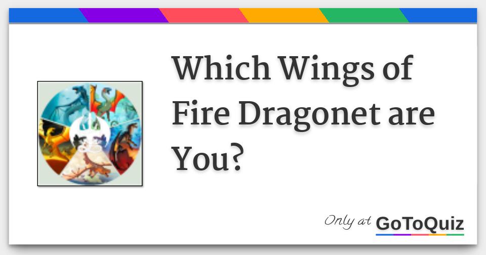 what type of wings of fire dragon are you quiz what type of wings of fire dragon are you quiz
