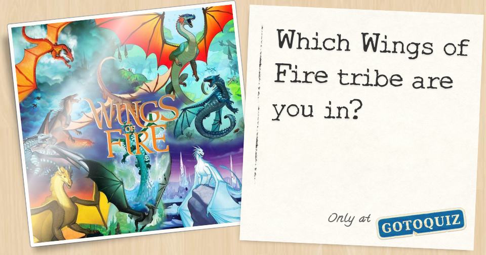 Which Wings of Fire tribe are you in?