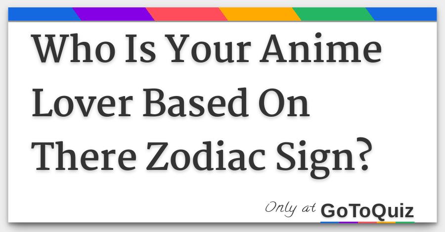 Anime Based On Zodiac Signs