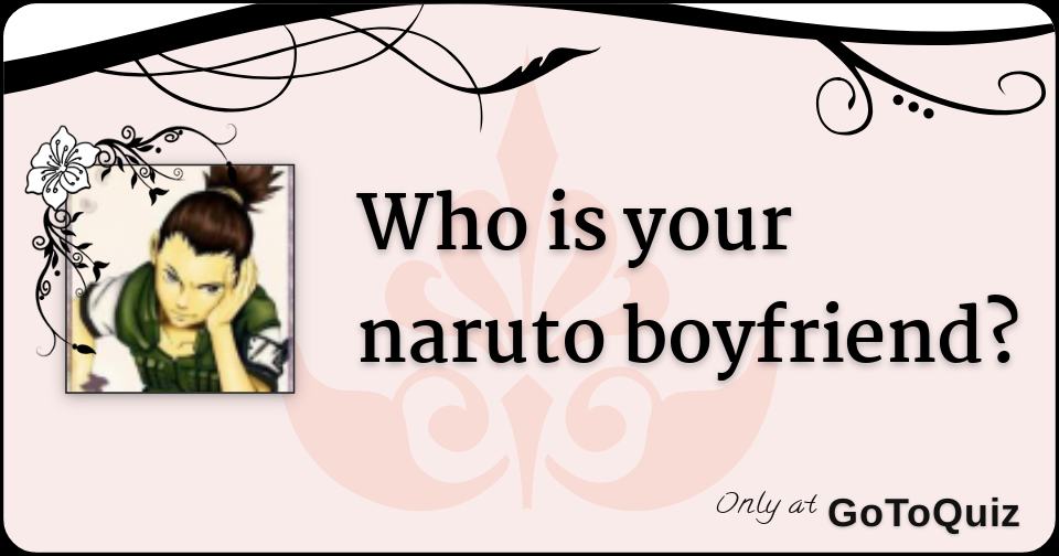 Quiz naruto bf Who Is