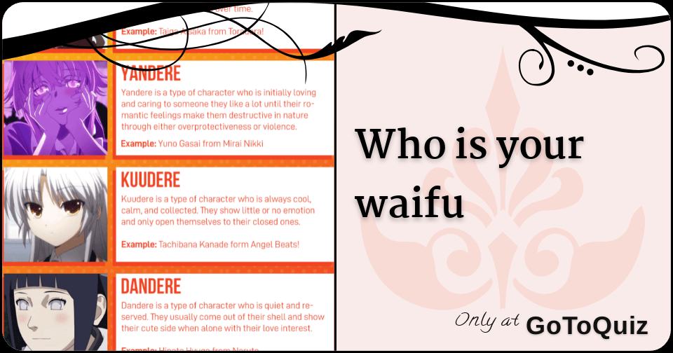 My who waifu is Who is