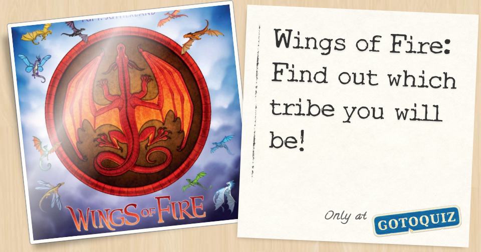 Wings of Fire Find out which tribe you will be!