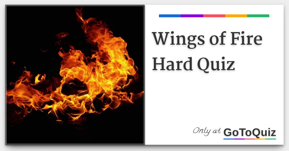 Wings of Fire Hard Quiz