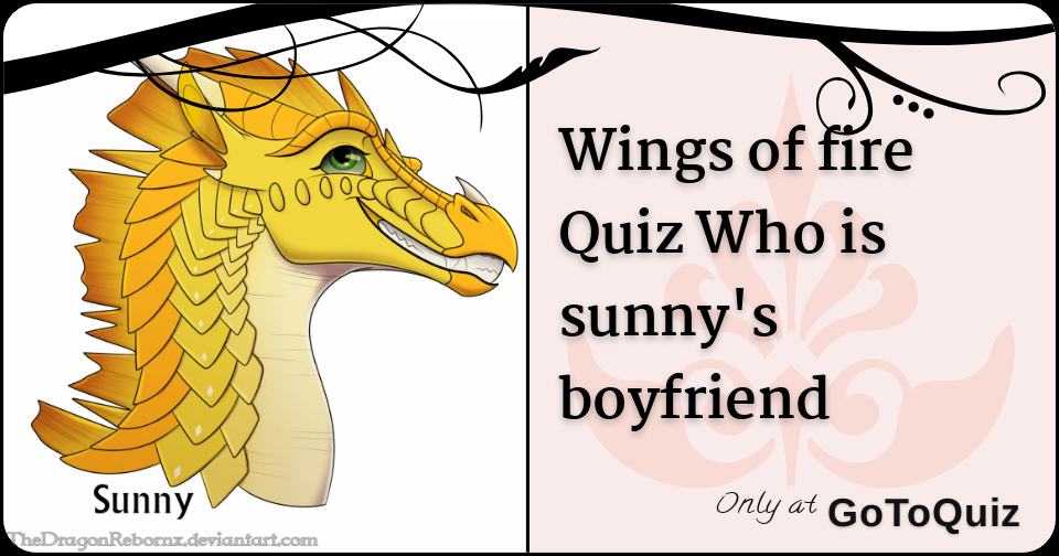 Wings of fire Quiz Who is sunny's boyfriend