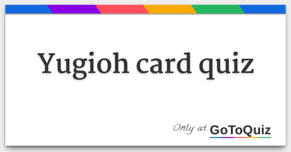 yugioh card quiz